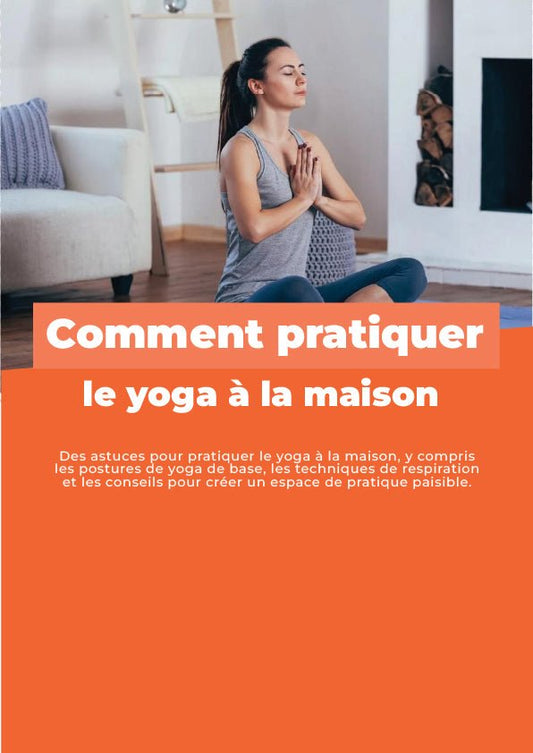 Ebooks : Comment pratiquer le yoga à la maison - Emiliesport